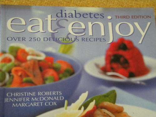 DIABETES:  EAT and  ENJOY  by C. Roberts, J. McDonald and M. Cox  (Third Edition)