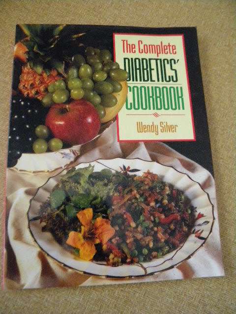 THE COMPLETE DIABETICS` COOKBOOK  by Wendy Silver