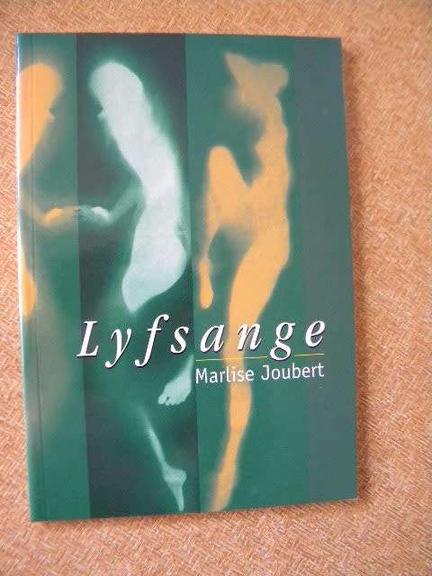 LYFSANGE  deur Marlise Joubert  (Gedigte)