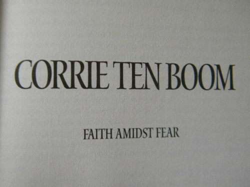 INSPIRING WOMEN OF FAITH: Ten Boom, Carmichael, Nightingale and Truth