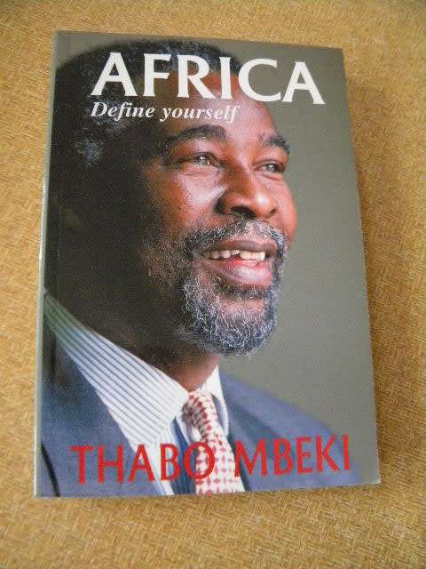 AFRICA  Define yourself  by Thabo Mbeki