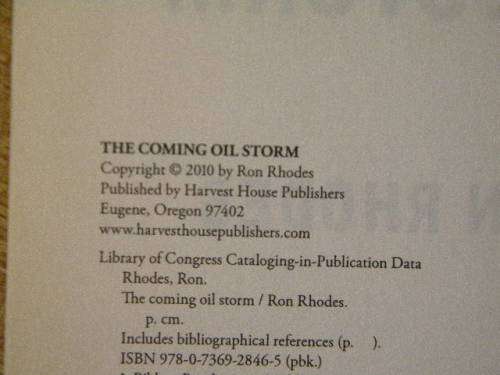 THE COMING OIL STORM: Imminent end of oil, strategic role in End-Times Prophecy by Ron Rhodes