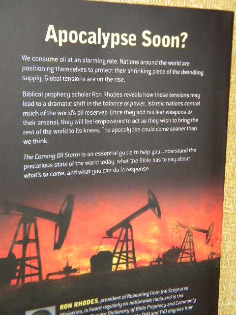 THE COMING OIL STORM: Imminent end of oil, strategic role in End-Times Prophecy by Ron Rhodes