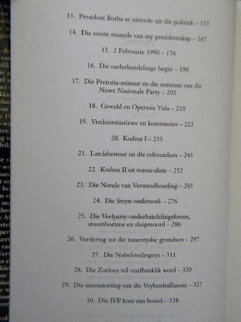 F. W. DE KLERK  DIE LAASTE TREK - `N NUWE BEGIN  (Die Outobiografie)