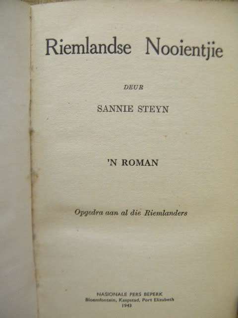 RIEMLANDSE NOOIENTJIE  deur Sannie Steyn (Roman)