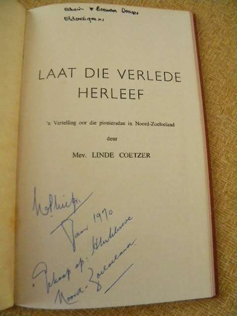 LAAT DIE VERLEDE HERLEEF  deur Linde Coetzer