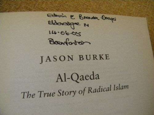 AL QAEDA  by Jason Burke  (True story of radical Islam)