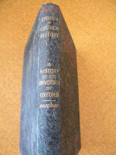 THE HISTORY OF THE UNIVERSITY OF OXFORD  by G.C. Brodrick