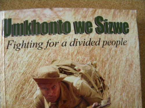 UMKHONTO WE SIZWE  by Thula Bopela and Daluxolo Luthuli