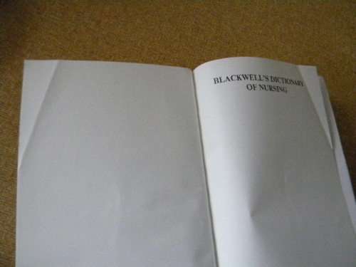 BLACKWELL`S DICTIONARY OF NURSING