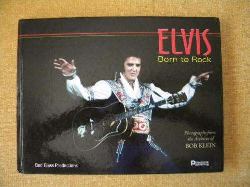 ELVIS  Born to rock  by Bob Klein