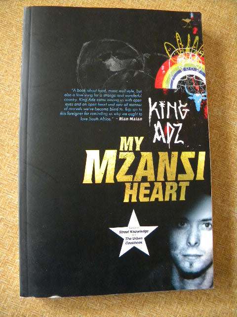 MY MZANZI HEART  by King ADZ