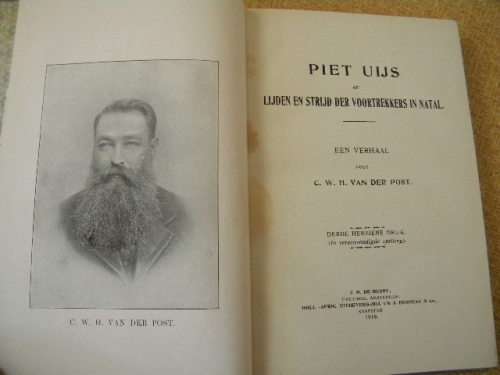 PIET UIJS  deur C.W.H. van der Post  Teks in Nederlands  (P)