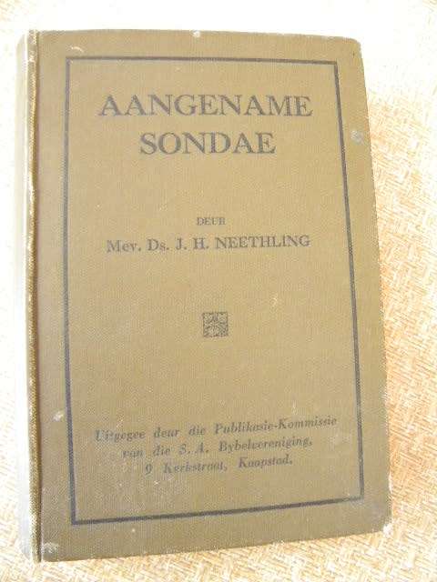 AANGENAME SONDAE  deur Mev. Ds. J. H. Neethling
