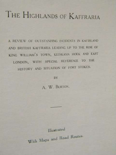 THE HIGHLANDS OF KAFFRARIA by Burton