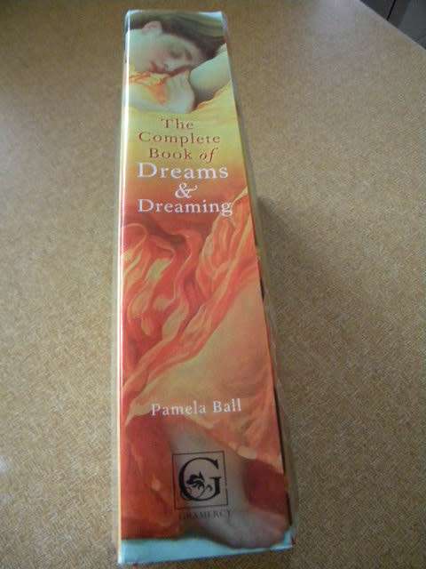 THE COMPLETE BOOK OF DREAMS and DREAMING  by Pamela Ball