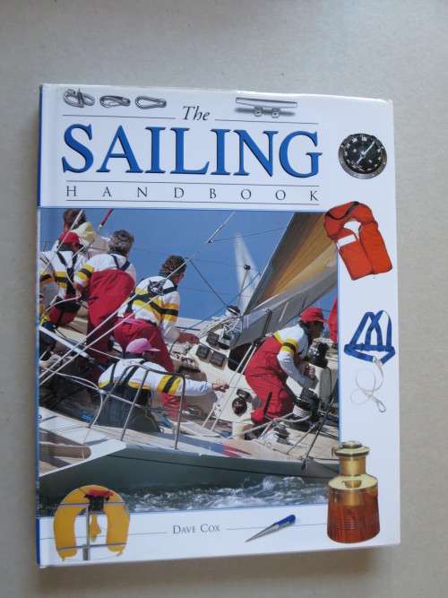 THE SAILING HANDBOOK by Dave Cox
