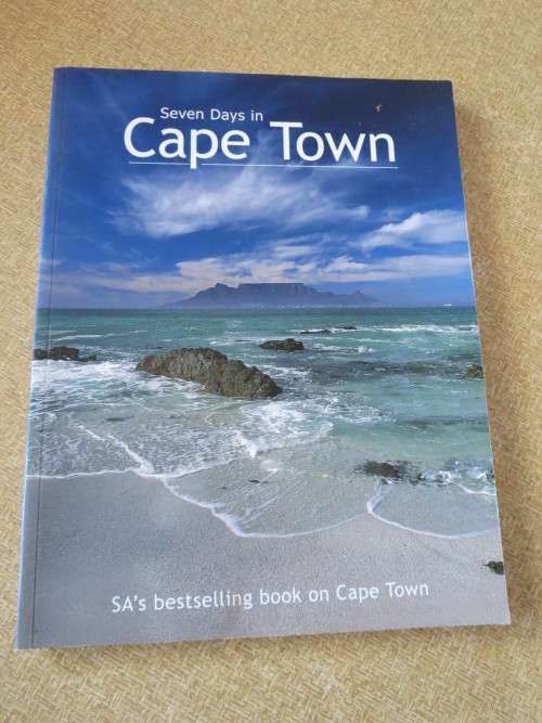 SEVEN DAYS IN CAPE TOWN  by Sean Fraser