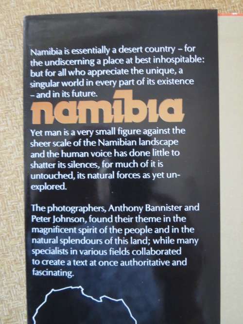 NAMIBIA : AFRICA`S HARSH PARADISE  by Anthony Bannister and Peter Johnson