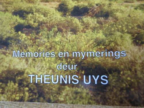 NAMAKWALAND, MY HARTLAND  Memories en mymerings  deur Theunis Uys