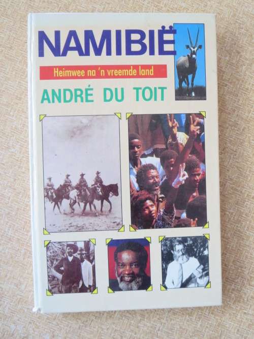 NAMIBIë  Heimwee na `n vreemde land  deur André du Toit