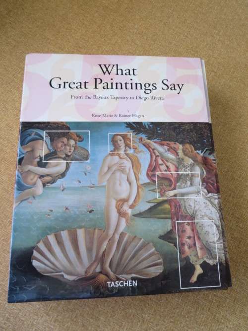 WHAT GREAT PAINTINGS SAY  by Rose-Marie and Rainer Hagen  (2 Volumes Box Set)