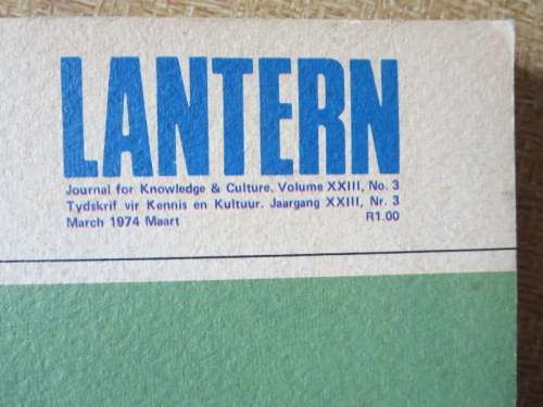 LANTERN MAGAZINE: NATAL 150 (1824 - 1974)  Gedenk-Uitgawe/Commemorative Issue