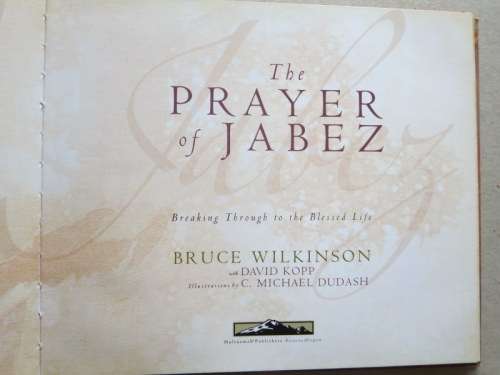 THE PRAYER OF JABEZ  by Bruce Wilkinson with David Kopp