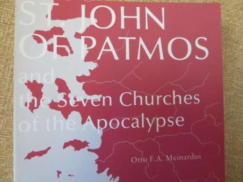 2 X OTTO E A MEINARDUS: ST PAUL IN GREECE and ST JOHN OF PATMOS and PATMOS: Island of the revelation