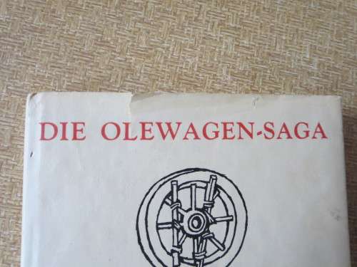 DIE OLEWAGEN-SAGA  deur Hans Grimm  Vertaling: D. van Niekerk