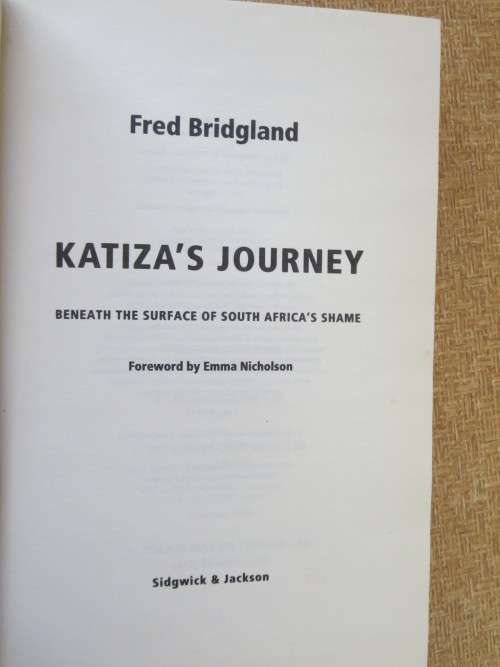 JOURNEY, Beneath the surface of South Africa's shame by Fred Bridgland