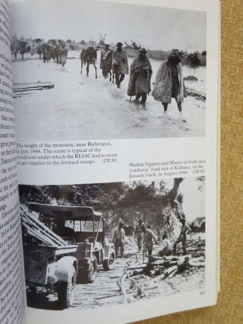 THE UNFORGETABLE ARMY  Slim`s XIVth Army in Burma  by Michael Hickey