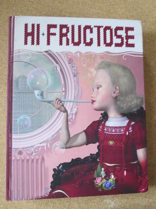HI - FRUCTOSE  Collected Editon Vol 1  Editors: Anne Owens and Attaboy