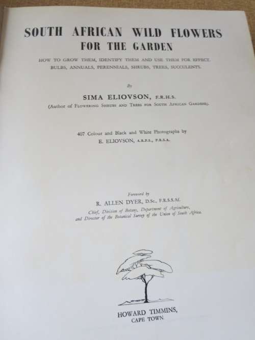 SOUTH AFRICAN WILD FLOWERS FOR THE GARDEN by Sima Eliovson