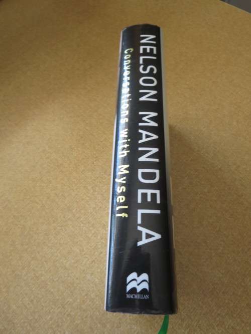 NELSON MANDELA  Conversations with Myself  Foreword: Barack Obama