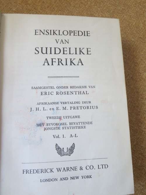 2 X ERIC ROSENTHAL:  Ensiklopedie van SUIDELIKE AFRIKA  Volume 1 (A-L) en 2 (M-Z)