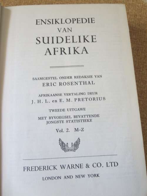2 X ERIC ROSENTHAL:  Ensiklopedie van SUIDELIKE AFRIKA  Volume 1 (A-L) en 2 (M-Z)