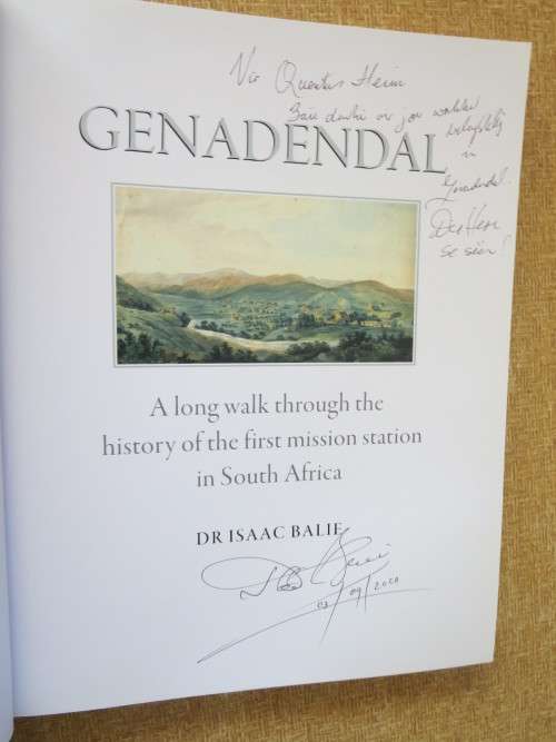 GENADENDAL  The Valley of Grace  by Isaac H. T. Balie  (SIGNED)