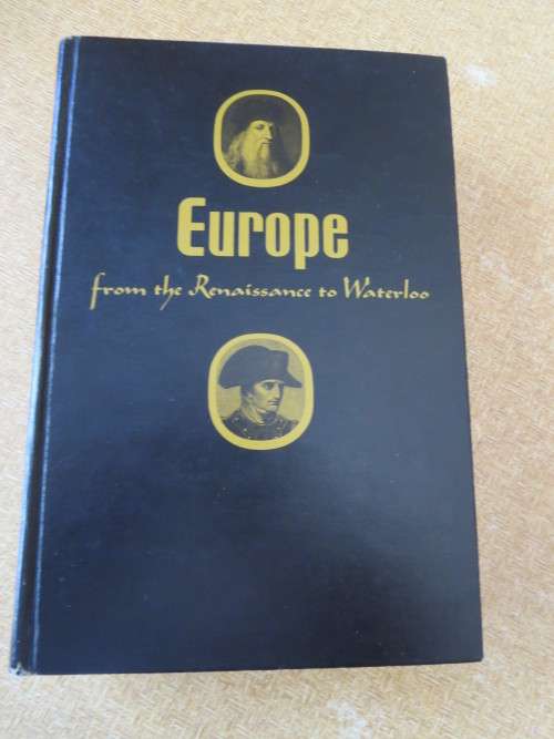 EUROPE FROM THE RENAISSANCE TO WATERLOO  by Robert Ergang