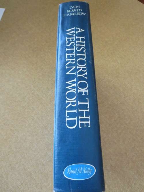 A HISTORY OF THE WESTERN WORLD  by Lyon, Rowen and Hamerow