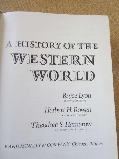 A HISTORY OF THE WESTERN WORLD  by Lyon, Rowen and Hamerow