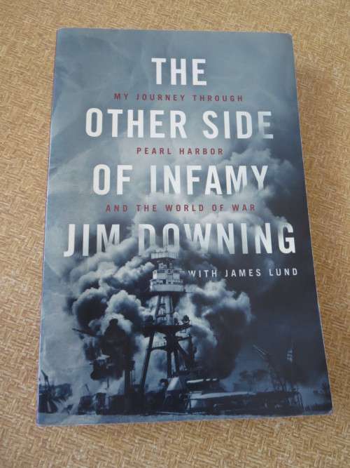 THE OTHER SIDE OF INFAMY  by Jim Downing with James Lund