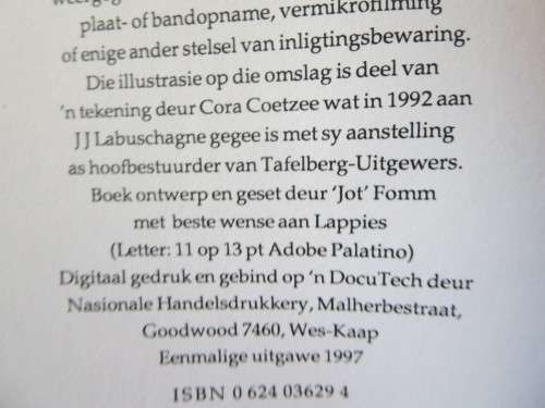 `N MOSKOMBERS VIR LAPPIES  Skrywers oor J.J. Labuschagne  Samesteller Desireé Labuschagne