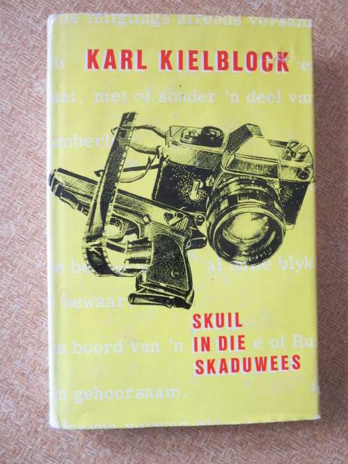 SKUIL IN DIE SKADUWEES  deur Karl Kielblock