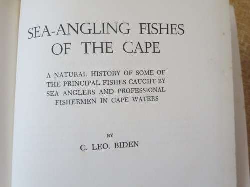 SEA-ANGLING FISHES OF THE CAPE (South Africa)   by C. Leo. Biden
