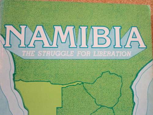 NAMIBIA - THE STRUGGLE FOR LIBERATION  by Alfred T. Moleah