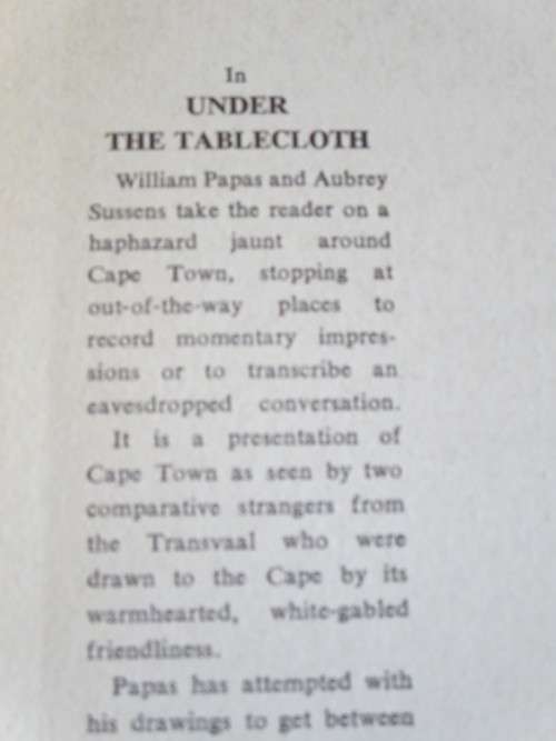 UNDER THE TABLECLOTH  Papas looks at the Peninsula  by William Papas and Aubrey Sussens