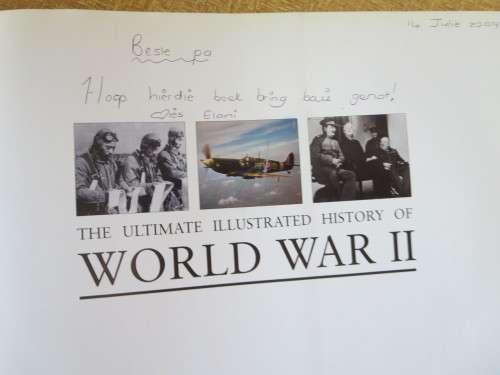 THE ULTIMATE ILLUSTRATED HISTORY OF WORLD WAR II by Donald Somerville