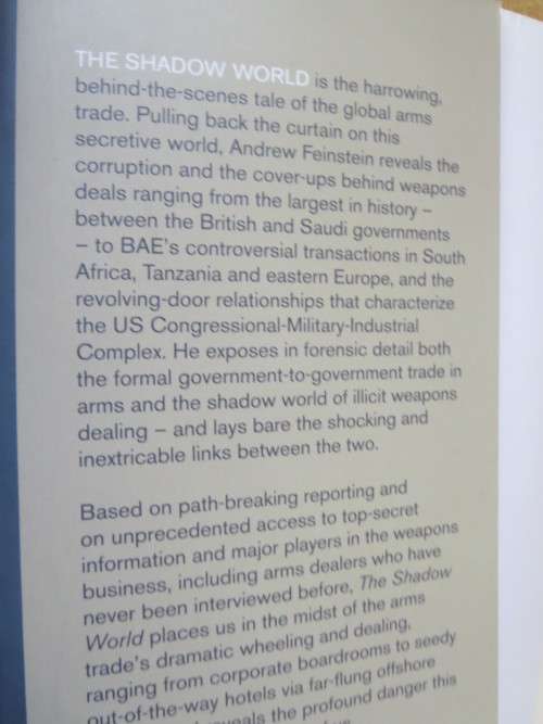 THE SHADOW WORLD INSIDE THE GLOBAL ARMS TRADE  by Andrew Feinstein (SIGNED)