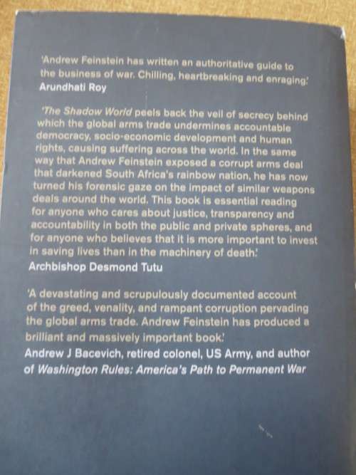 THE SHADOW WORLD INSIDE THE GLOBAL ARMS TRADE  by Andrew Feinstein (SIGNED)